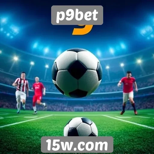 Apostas esportivas em alta no p9bet